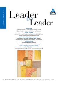 Leader to Leader (Ltl), Volume 63, Winter 2012