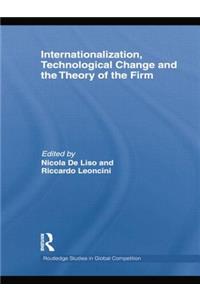 Internationalization, Technological Change and the Theory of the Firm