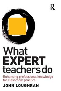 What Expert Teachers Do