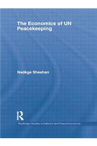 The Economics of Un Peacekeeping