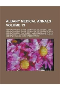 Albany Medical Annals Volume 13