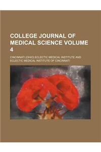 College Journal of Medical Science Volume 4