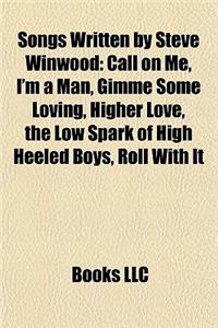 Songs Written by Steve Winwood