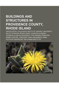 Buildings and Structures in Providence County, Rhode Island
