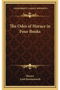 The Odes of Horace in Four Books