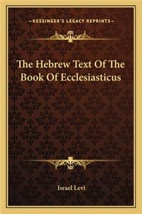 Hebrew Text of the Book of Ecclesiasticus