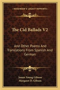 The Cid Ballads V2