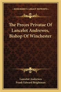 Preces Privatae of Lancelot Andrewes, Bishop of Winchester