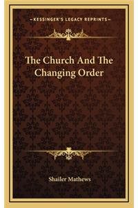 The Church and the Changing Order