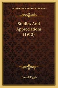 Studies and Appreciations (1912)