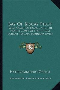 Bay of Biscay Pilot