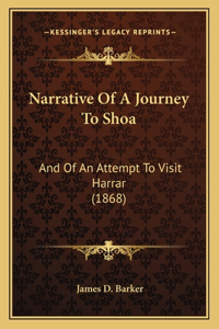 Narrative Of A Journey To Shoa