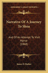 Narrative Of A Journey To Shoa