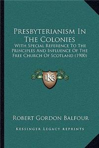 Presbyterianism In The Colonies