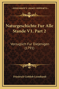 Naturgeschichte Fur Alle Stande V1, Part 2