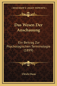 Das Wesen Der Anschauung