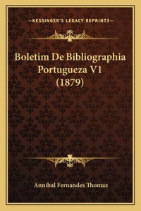 Boletim de Bibliographia Portugueza V1 (1879)