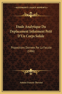 Etude Analytique Du Deplacement Infiniment Petit D'Un Corps Solide
