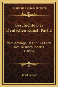 Geschichte Der Deutschen Kunst, Part 2