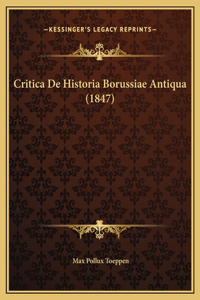 Critica De Historia Borussiae Antiqua (1847)