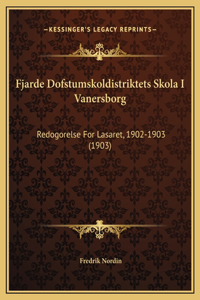 Fjarde Dofstumskoldistriktets Skola I Vanersborg