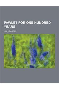 Pawlet for One Hundred Years