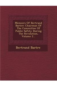 Memoirs of Bertrand Barere