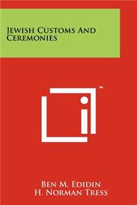 Jewish Customs And Ceremonies