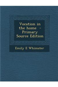 Vocation in the Home