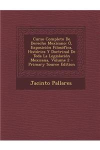 Curso Completo de Derecho Mexicano