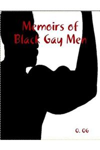 Memoirs of Black Gay Men