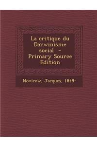 La Critique Du Darwinisme Social