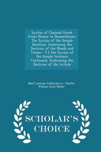 Syntax of Classical Greek from Homer to Demosthenes