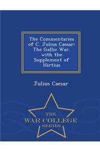 The Commentaries of C. Julius Caesar