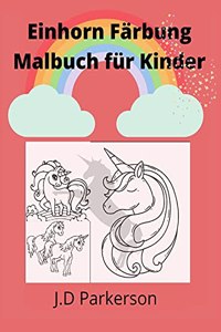 Einhorn Färbung Malbuch für Kinder