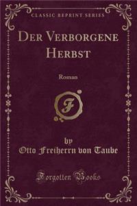 Der Verborgene Herbst