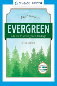 Custom Mindtap Developmental English with Cengage Learning Write Experience 2.0 Powered by Myaccess, 1 Term (6 Months) Printed Access Card for Fawcett's Evergreen: A Guide to Writing with Readings, 11th