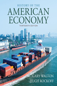 Bundle: History of American Economy, 13th + Mindtap Economics, 1 Term (6 Months) Printed Access Card