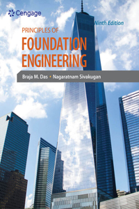 Bundle: Principles of Foundation Engineering, 9th + Mindtap Engineering, 2 Terms (12 Months) Printed Access Card