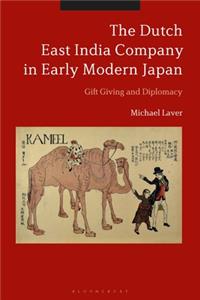 Dutch East India Company in Early Modern Japan