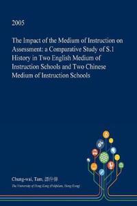 The Impact of the Medium of Instruction on Assessment