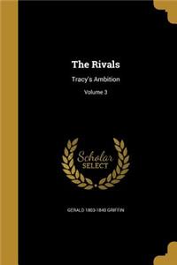 Rivals: Tracy's Ambition; Volume 3