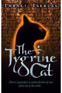 The Tygrine Cat