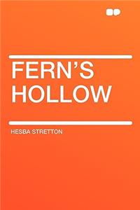 Fern's Hollow