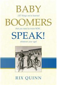 Baby Boomers Speak!