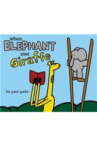 When Elephant Met Giraffe
