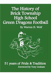 The History of Brick Township High School Football