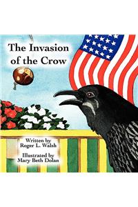 Invasion of the Crow