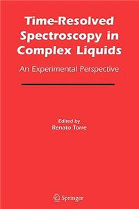 Time-Resolved Spectroscopy in Complex Liquids