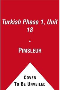 Pimsleur Turkish Level 1 Lesson 18 Mp3, 1